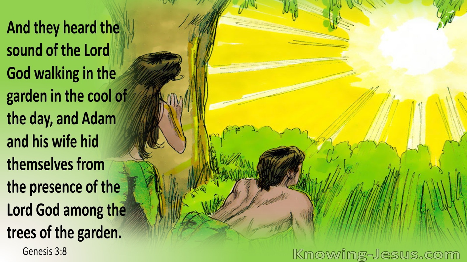 Genesis 3:8 The Man And His Wife Hid Themselves (green)